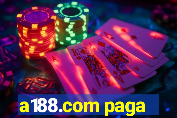 a188.com paga